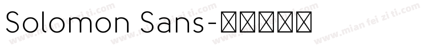 Solomon Sans字体转换